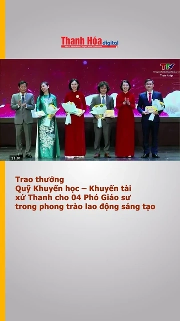 Trao thưởng Quỹ Khuyến học – Khuyến tài xứ Thanh cho 04 Phó Giáo sư tiêu biểu