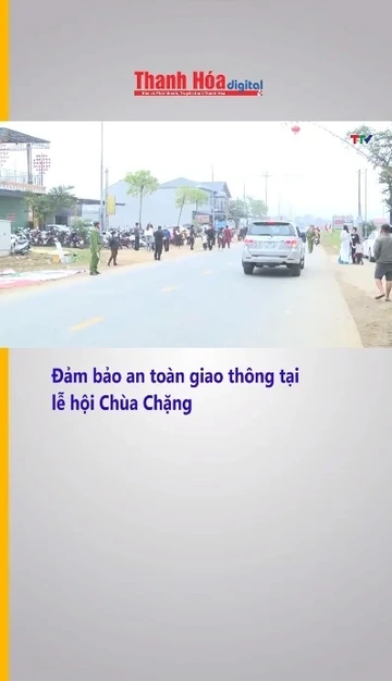 Đảm bảo an toàn giao thông tại lễ hội Chùa Chặng