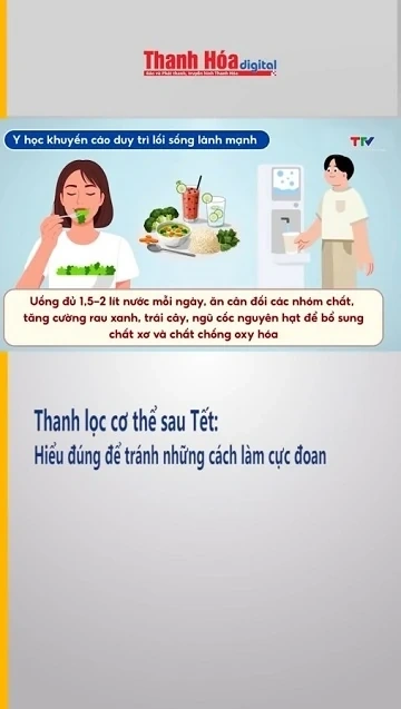 Thanh lọc cơ thể sau Tết Hiểu đúng để tránh những cách làm cực đoan