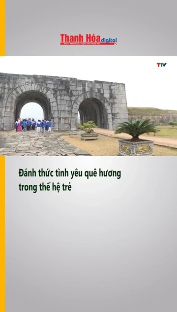 Đánh thức tình yêu quê hương trong thế hệ trẻ