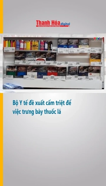 Bộ Y tế đề xuất cấm triệt để việc trưng bày thuốc lá