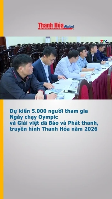 Dự kiến 5.000 người tham gia Ngày chạy Oympic và Giải việt dã Báo và Phát thanh, truyền hình Thanh H