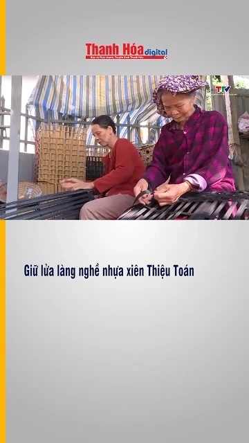 Giữ lửa làng nghề nhựa xiên Thiệu Toán