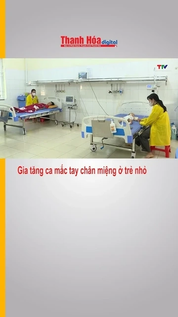 Gia tăng ca mắc tay chân miệng ở trẻ nhỏ