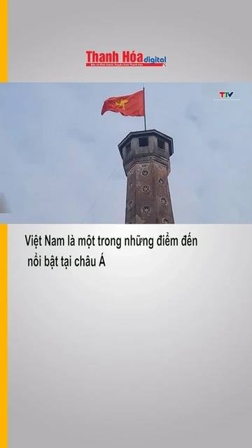 Việt Nam là một trong những điểm đến nổi bật tại châu Á