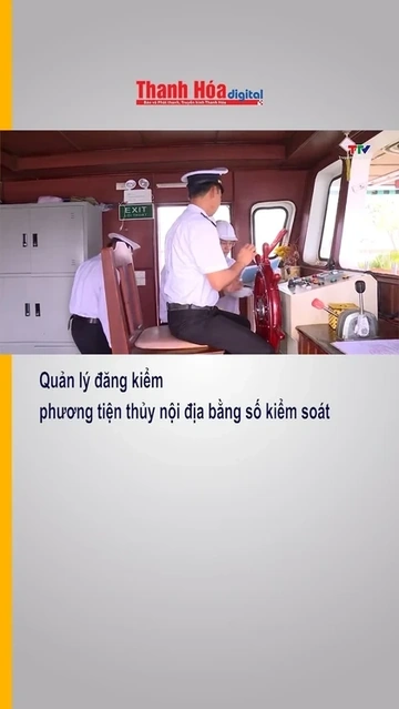 Quản lý đăng kiểm phương tiện thủy nội địa bằng số kiểm soát