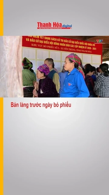 Bản làng trước ngày bỏ phiếu