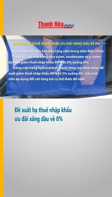 Đề xuất hạ thuế nhập khẩu ưu đãi xăng dầu về 0%