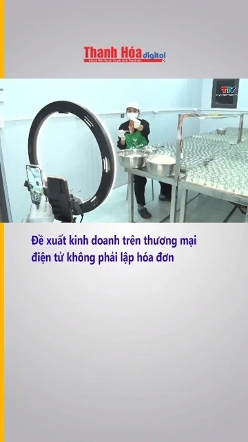 Đề xuất kinh doanh trên thương mại điện tử không phải lập hóa đơn