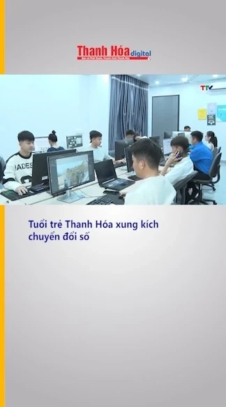 Tuổi trẻ Thanh Hóa xung kích chuyển đổi số