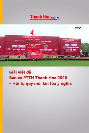 Giải việt dã  Báo và PTTH Thanh Hóa 2026  – Hội tụ quy mô, lan tỏa ý nghĩa