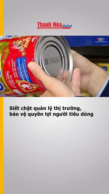 Siết chặt quản lý thị trường, bảo vệ quyền lợi người tiêu dùng