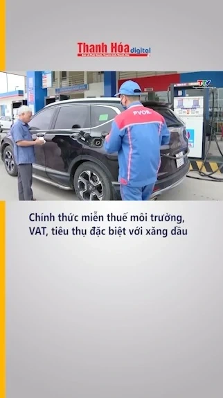 Chính thức miễn thuế môi trường, VAT, tiêu thụ đặc biệt với xăng dầu
