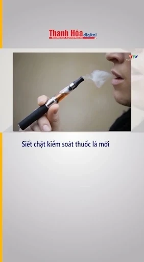 Siết chặt kiểm soát thuốc lá mới