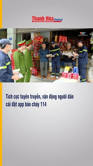 Tích cực tuyên truyền, vận động người dân cài đặt app báo cháy 114