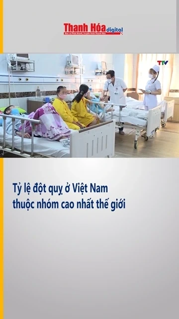 Tỷ lệ đột quỵ ở Việt Nam thuộc nhóm cao nhất thế giới