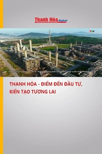 Thanh Hóa - điểm đến đầu tư, kiến tạo tương lai