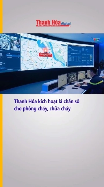 Thanh Hóa kích hoạt lá chắn số cho phòng cháy, chữa cháy