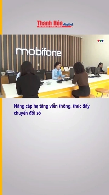 Nâng cấp hạ tầng viễn thông, thúc đẩy chuyển đổi số