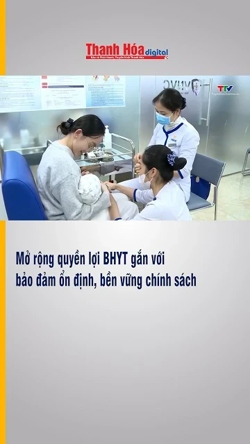 Mở rộng quyền lợi BHYT gắn với bảo đảm ổn định, bền vững chính sách