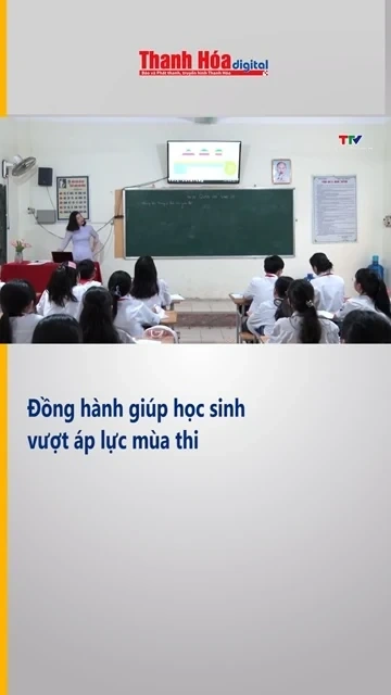 Đồng hành giúp học sinh vượt áp lực mùa thi