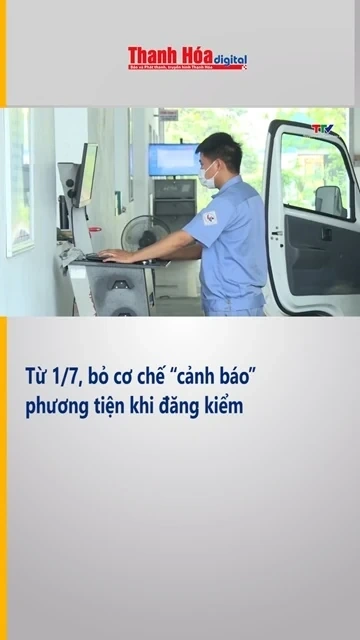 Từ 1/7, bỏ cơ chế “cảnh báo” phương tiện khi đăng kiểm