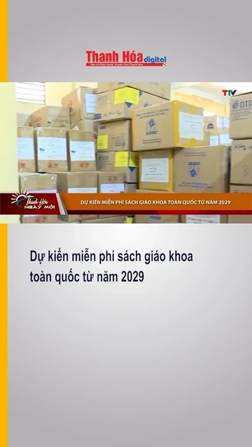 Dự kiến miễn phí sách giáo khoa toàn quốc từ năm 2029