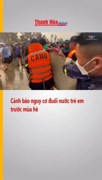 Cảnh báo nguy cơ đuối nước trẻ em trước mùa hè