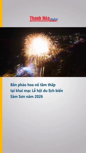 Bắn pháo hoa nổ tầm thấp tại khai mạc Lễ hội du lịch biển Sầm Sơn năm 2026