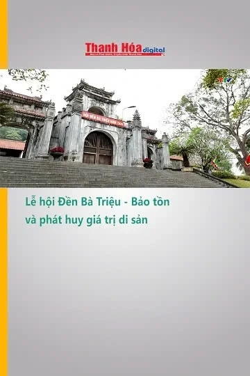Lễ hội Đền Bà Triệu - Bảo tồn và phát huy giá trị di sản