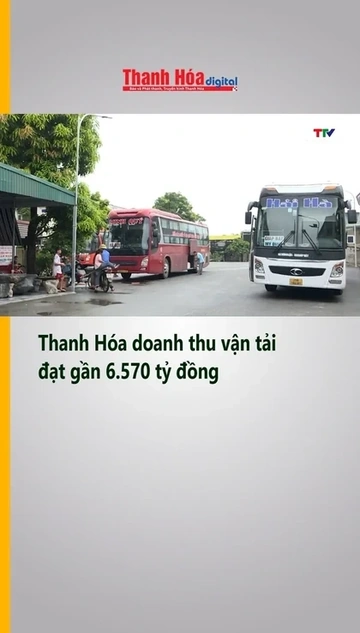 Thanh Hóa doanh thu vận tải đạt gần 6.570 tỷ đồng