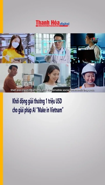 Khởi động giải thưởng 1 triệu USD cho giải pháp AI “Make in Vietnam”