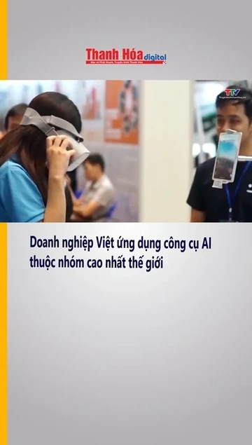 Doanh nghiệp Việt ứng dụng công cụ AI thuộc nhóm cao nhất thế giới