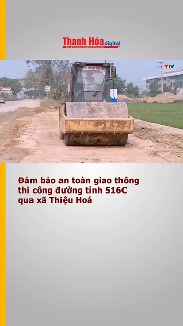 Đảm bảo an toàn giao thông thi công đường tỉnh 516C qua xã Thiệu Hóa