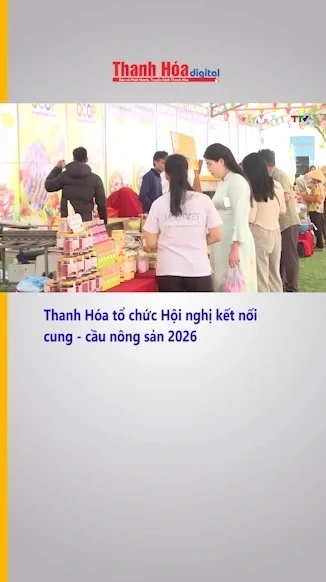 Thanh Hóa tổ chức Hội nghị kết nối cung - cầu nông sản 2026
