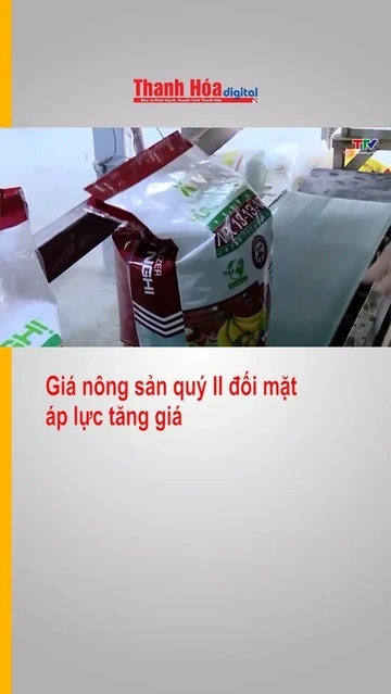 Giá nông sản quý II đối mặt áp lực tăng giá