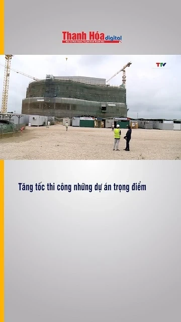 Tăng tốc thi công những dự án trọng điểm
