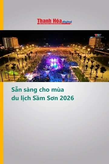 Sẵn sàng cho mùa du lịch Sầm Sơn 2026