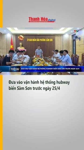 Đưa vào vận hành hệ thống hubway biển Sầm Sơn trước ngày 25.4