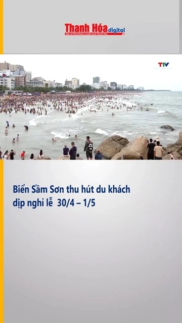 Biển Sầm Sơn thu hút du khách dịp nghỉ lễ 30/4 - 1/5