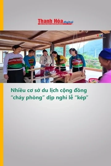 Nhiều cơ sở du lịch cộng đồng “cháy phòng” dịp nghỉ lễ “kép”
