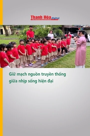 Giữ mạch nguồn truyền thống giữa nhịp sống hiện đại