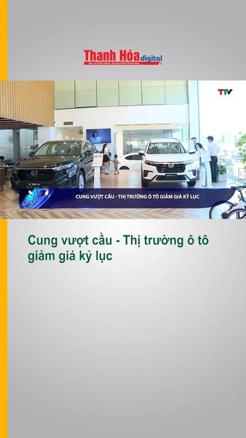 Cung vượt cầu - Thị trường ô tô giảm giá kỷ lục