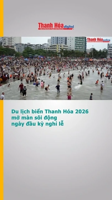 Du lịch biển Thanh Hóa 2026 mở màn sôi động ngày đầu kỳ nghỉ lễ