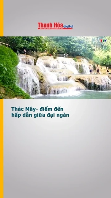 Thác Mây - điểm đến hấp dẫn giữa đại ngàn