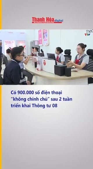 Có 900.000 số điện thoại “không chính chủ” sau 2 tuần triển khai Thông tư 08