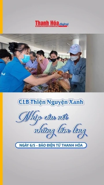 CLB Thiện Nguyện Xanh - Nhịp cầu nối những tấm lòng