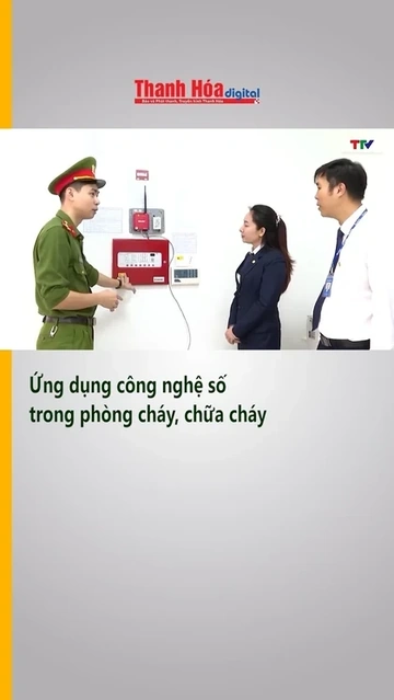 Ứng dụng công nghệ số trong phòng cháy, chữa cháy