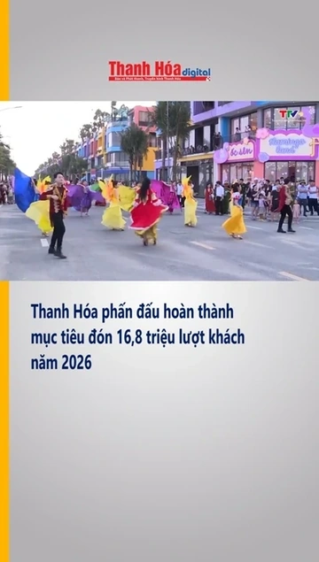 Thanh Hóa phấn đấu hoàn thành mục tiêu đón 16,8 triệu lượt khách năm 2026