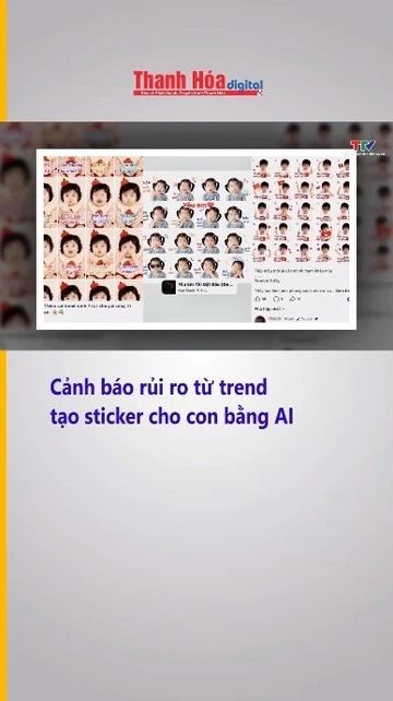 Cảnh báo rủi ro từ trend tạo sticker cho con bằng AI